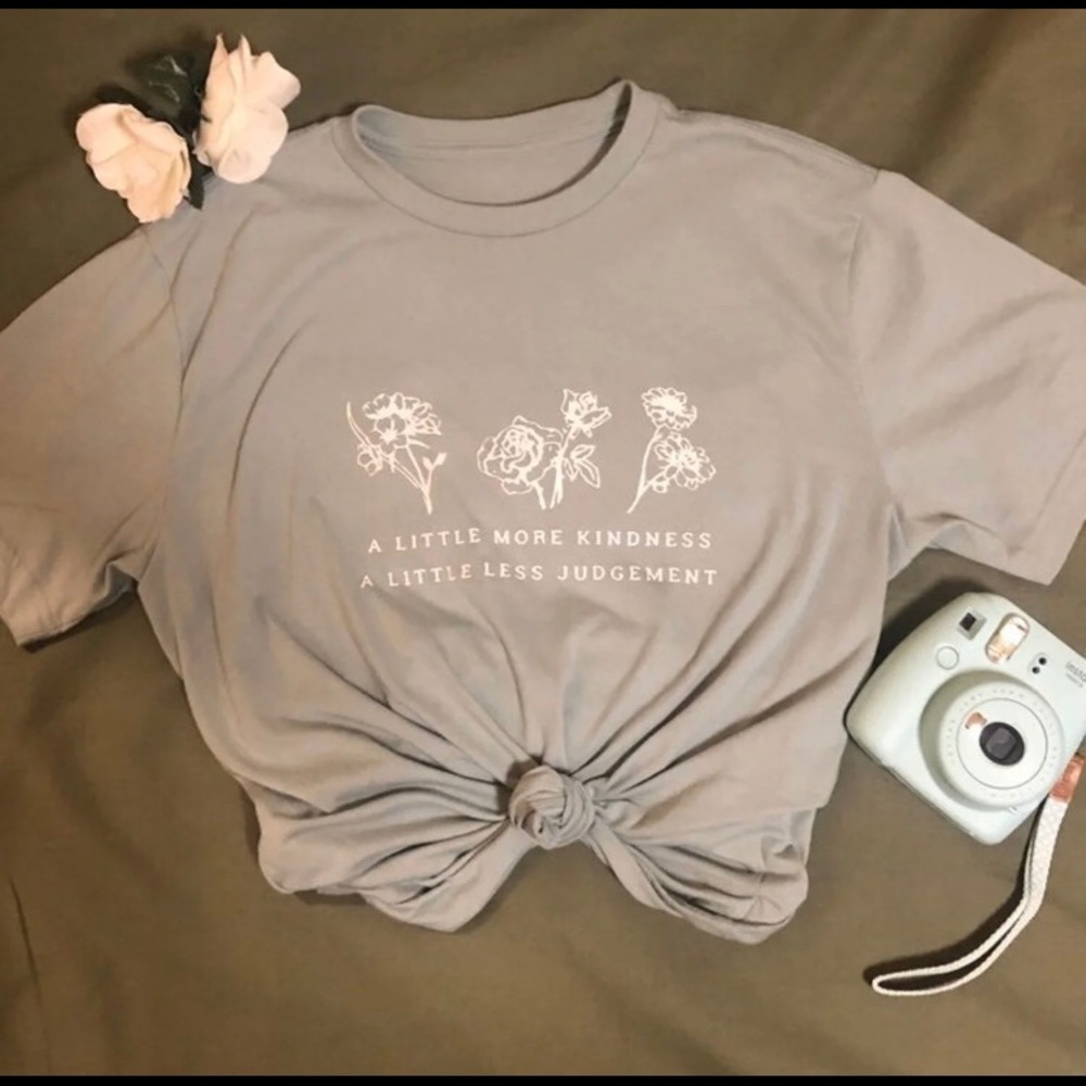 A little More Kindness T shirt